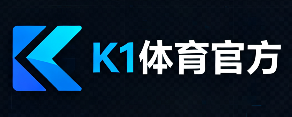 K1体育